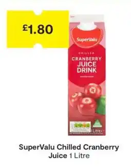 SuperValu SuperValu Chilled Cranberry Juice offer