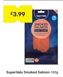 SuperValu SuperValu Smoked Salmon 100g offer