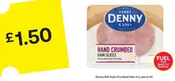 SuperValu Denny Deli Style Crumbed Ham 80g offer
