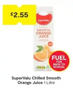 SuperValu SuperValu chilled smooth orange juice offer