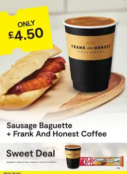 SuperValu Sausage Baguette + Frank And Honest Coffee offer