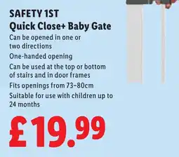 Lidl Safety 1st quick close+ baby gate offer