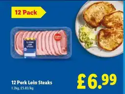 Lidl 12 Pork Loin Steaks offer