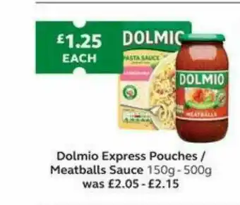 SuperValu Dolmio Express Pouches Meatballs Sauce offer