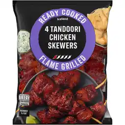 Iceland Iceland Ready Cooked Flame Grilled 4 Tandoori Chicken Skewers 340g offer