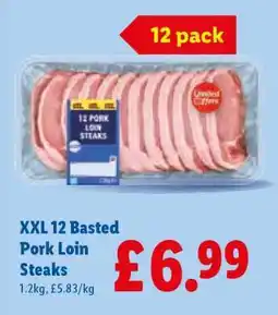 Lidl XXL 12 Basted Pork Loin Steaks offer