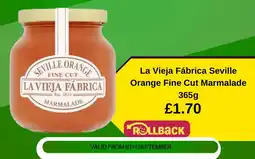 Asda La Vieja Fábrica seville orange fine cut marmalade offer