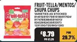 Bestway Fruit-tella / Mentos / Chupa chups offer