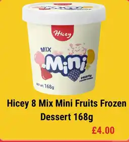 Iceland Hicey 8 mix mini fruits frozen dessert offer