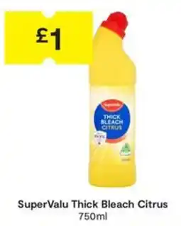 SuperValu SuperValu thick bleach citrus offer