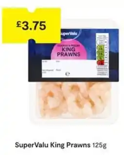 SuperValu SuperValu king prawns offer