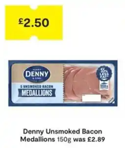 SuperValu Denny Unsmoked Bacon Medallions offer