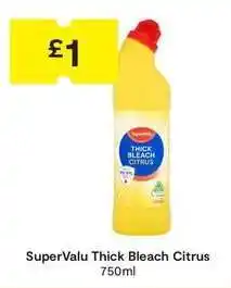 SuperValu SuperValu Thick Bleach Citrus offer