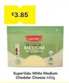 SuperValu SuperValu White Medium Cheddar Cheese 400g offer