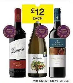 SuperValu Beronia Crianza Tempranillo Rioja, Abellio Albariño, Peter Lehmann Barossan Shiraz offer