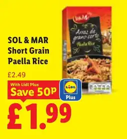 Lidl Sol & Mar Short Grain Paella Rice offer