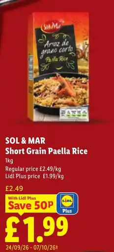 Lidl Sol & Mar Short Grain Paella Rice offer