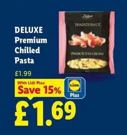 Lidl DELUXE Premium Chilled Pasta offer