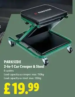 Lidl PARKSIDE 2-in-1 Car Creeper & Stool offer