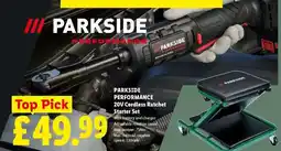 Lidl PARKSIDE PERFORMANCE 20V Cordless Ratchet Starter Set offer