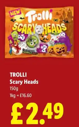 Lidl Trolli Scary Heads offer