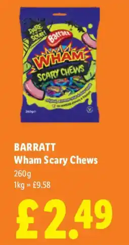 Lidl Barratt wham scary chews offer