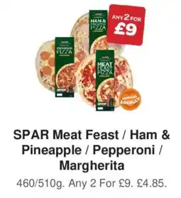 Spar Spar meat feast / ham & pineapple / pepperoni / margherita offer
