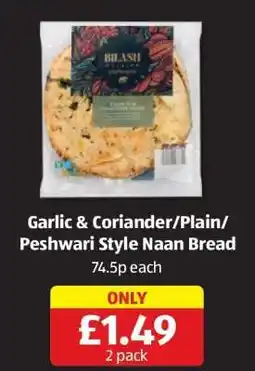 Aldi Garlic & Coriander/Plain/Peshwari Style Naan Bread offer