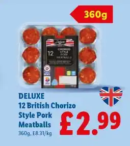 Lidl DELUXE 12 British Chorizo Style Pork Meatballs offer