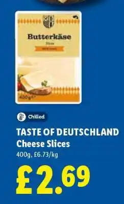 Lidl TASTE OF DEUTSCHLAND Cheese Slices offer