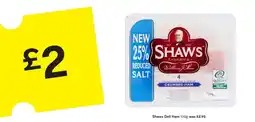 SuperValu Shaws Deli Ham offer