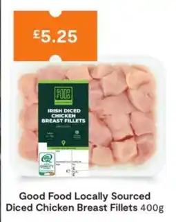 SuperValu Good Food Locally Sourced Diced Chicken Breast Fillets offer