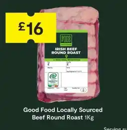 SuperValu Good Food Locally Sourced Beef Round Roast offer