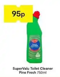 SuperValu SuperValu Toilet Cleaner Pine Fresh offer