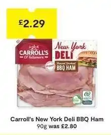 SuperValu Carroll's New York Deli BBQ Ham offer