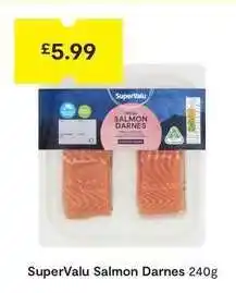 SuperValu SuperValu Salmon Darnes 240g offer