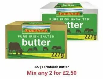 Farmfoods 227g Farmfoods Butter offer