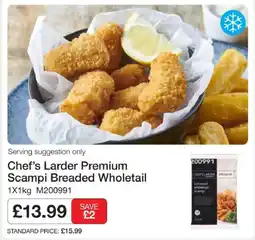 Booker Wholesale Chef's Larder Premium Scampi Breaded Wholetail offer