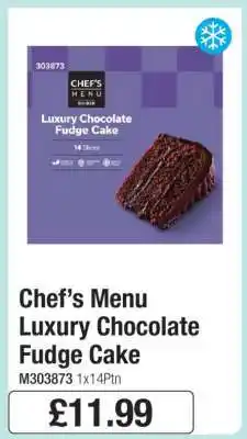Makro Chef’s Menu Luxury Chocolate Fudge Cake offer