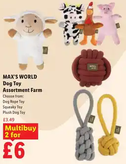 Lidl Max's world dog toy assortment farm offer