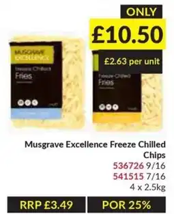 Musgrave MarketPlace Musgrave Excellence Freeze Chilled Chips offer