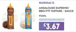 Bestway Nawhal's andalouse supreme/bbq/ftf tartare sauce offer