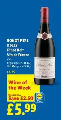 Lidl BONOT PÈRE & FILS Pinot Noir Vin de France offer