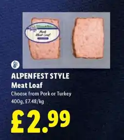 Lidl ALPENFEST STYLE Meat Loaf offer