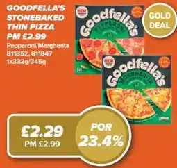 Bestway Goodfella's stonebaked thin pizza offer