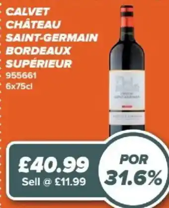 Calvet château saint-germain bordeaux supérieur