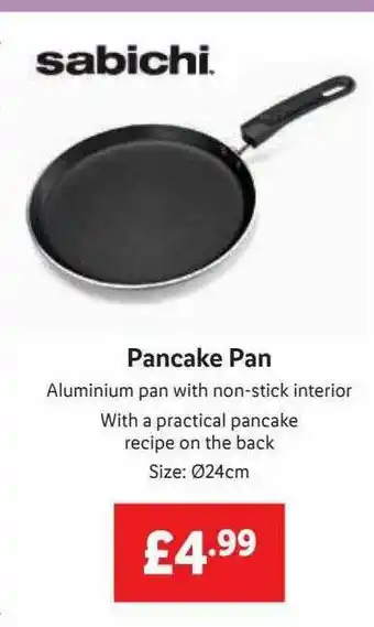 Lidl Pancake Pan Aluminium Pan With Non-stick Interior With A Practical Pancake Recipe On The Back Sabichi offer