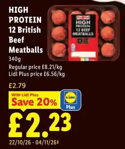 Lidl High Protein 12 British Beef Meatballs offer