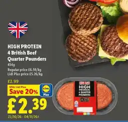 Lidl HIGH PROTEIN 4 British Beef Quarter Pounders offer