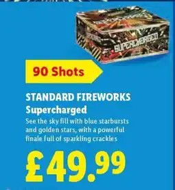 Lidl STANDARD FIREWORKS Supercharged offer